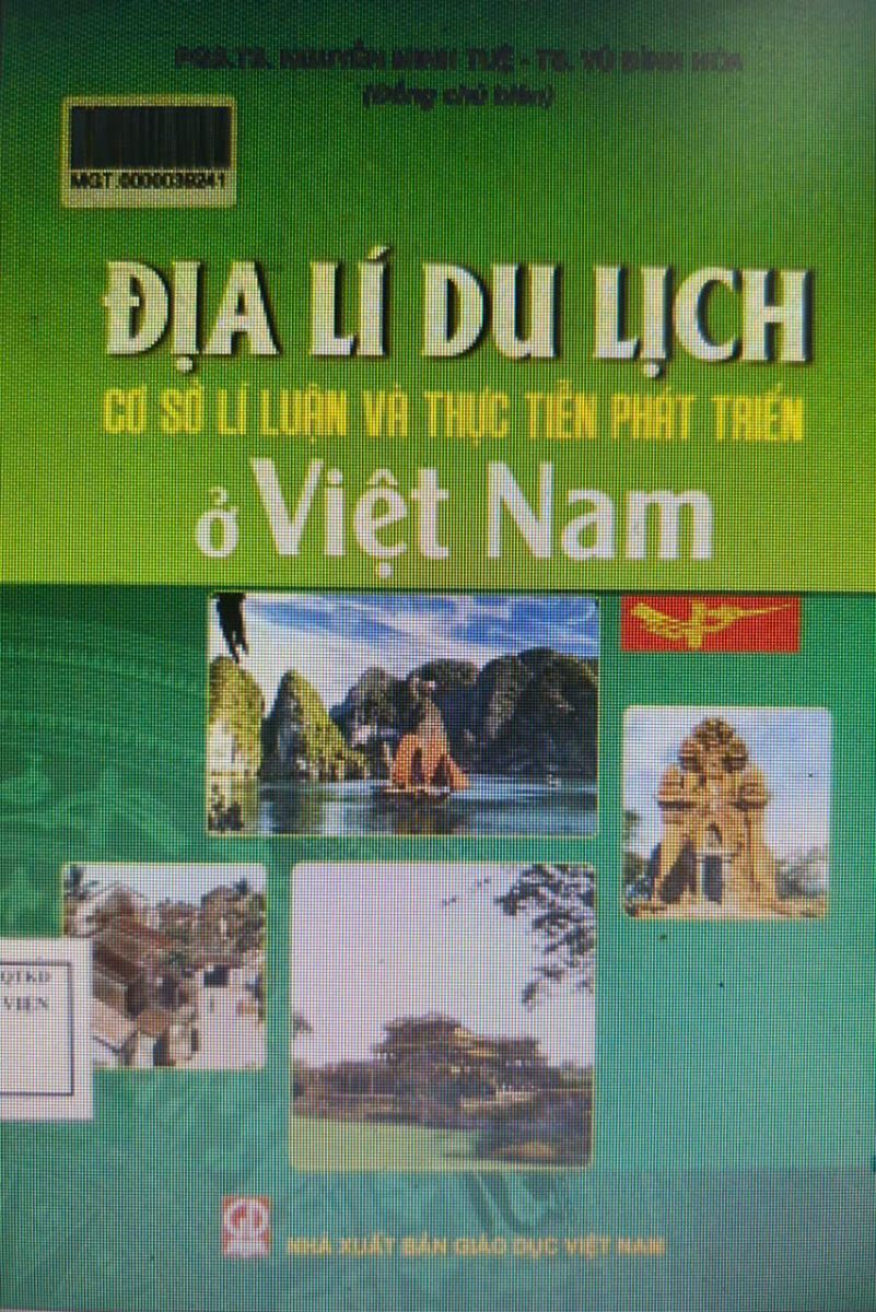 Địa lí du lịch cơ sở lí luận và thực tiễn phát triển ở Việt Nam