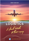 LOGISTICS: HÀNH TRÌNH KHÁT VỌNG
