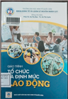 Giáo trình: Tổ chức và định mức lao động